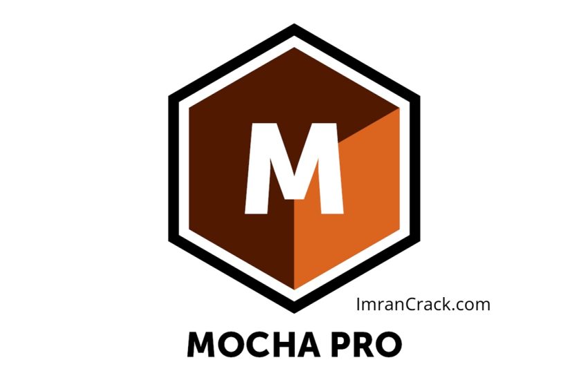 Mocha Pro v2026.0.1 Crack & Pro Activation Download 2026