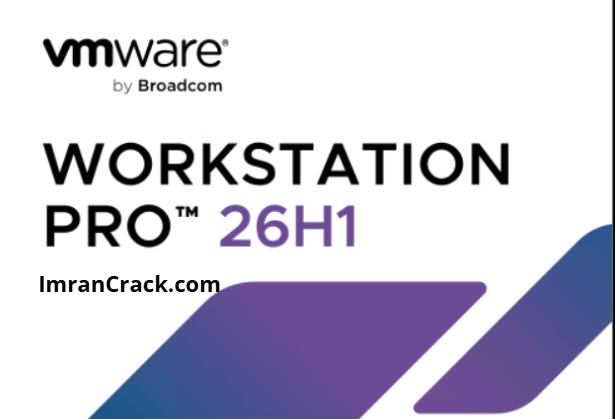 VMware Workstation Pro v25219725 Crack + Product Key Download