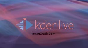 Kdenlive 26.04.3 Crack +Activation Download Free Trial (2027)