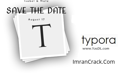 Typora 1.14.9 Crack + For Window Free Download/ 2027